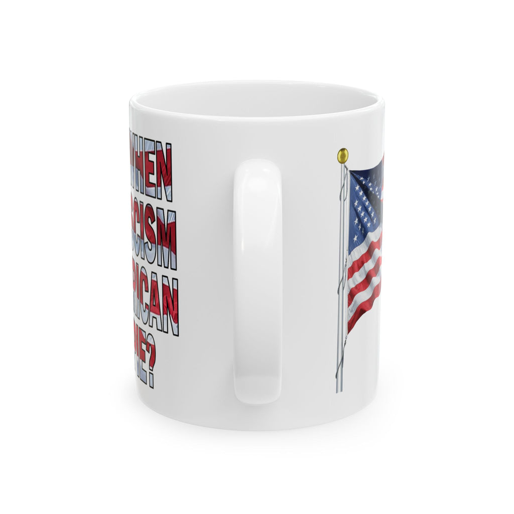 Remember When Fighting Fascism Was As American As Apple Pie - 11oz and 15oz Ceramic Mug Size Available