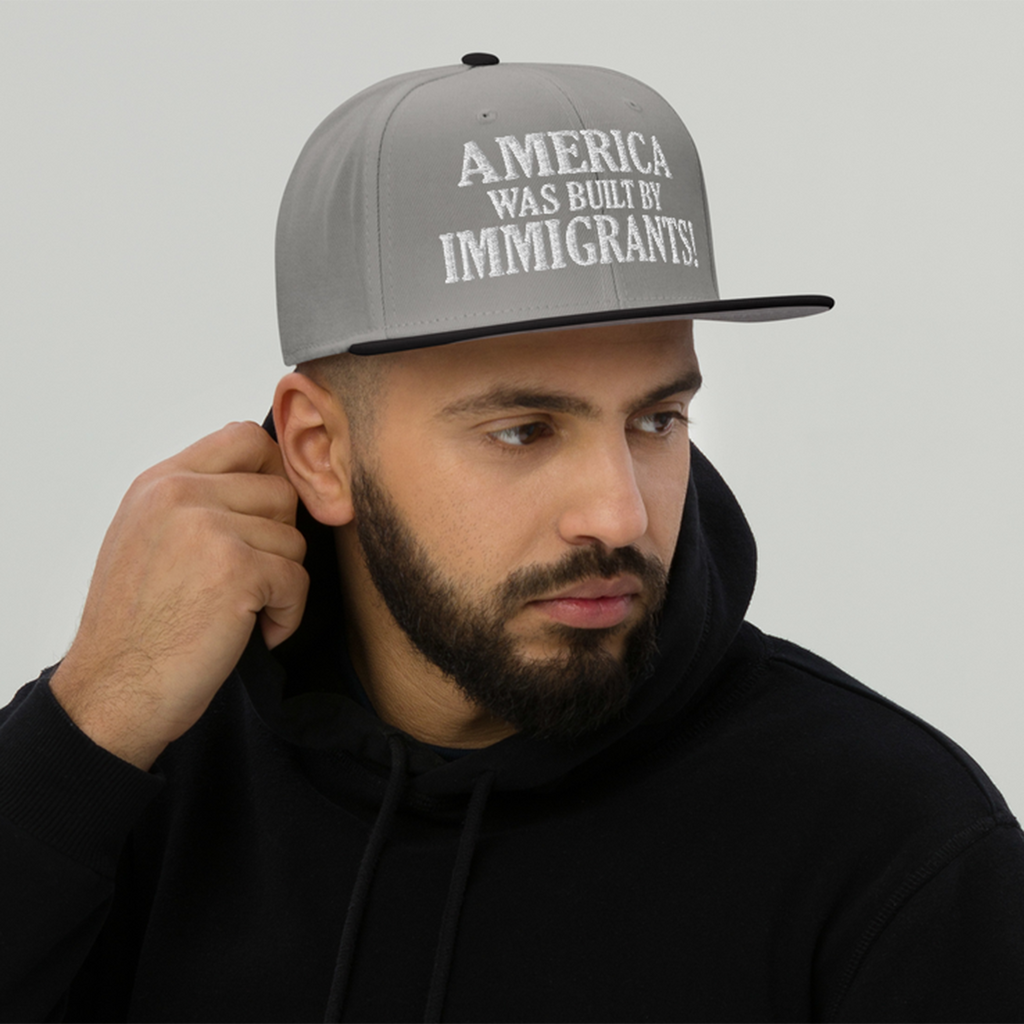 AMERICA WAS BUILT BY IMMIGRANTS  SNAPBACK CAP/Black/Gray/Gray