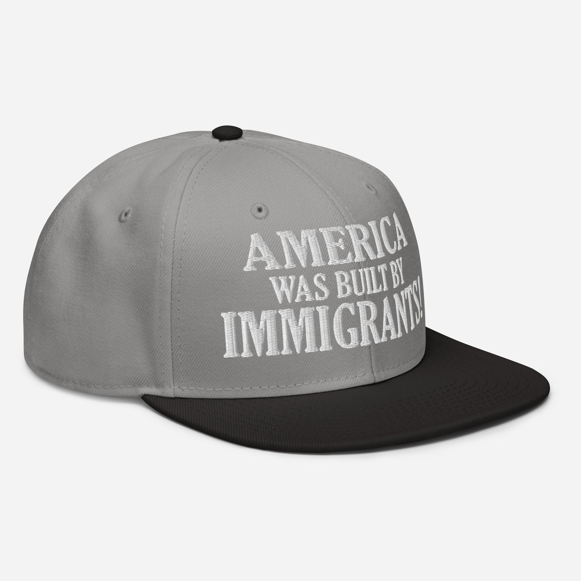 AMERICA WAS BUILT BY IMMIGRANTS  SNAPBACK CAP/Black/Gray/Gray
