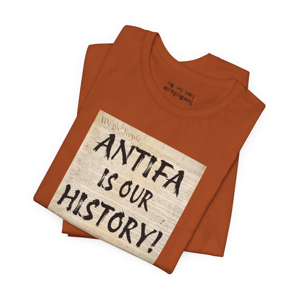 Antifa is our history T-shirt/autumn