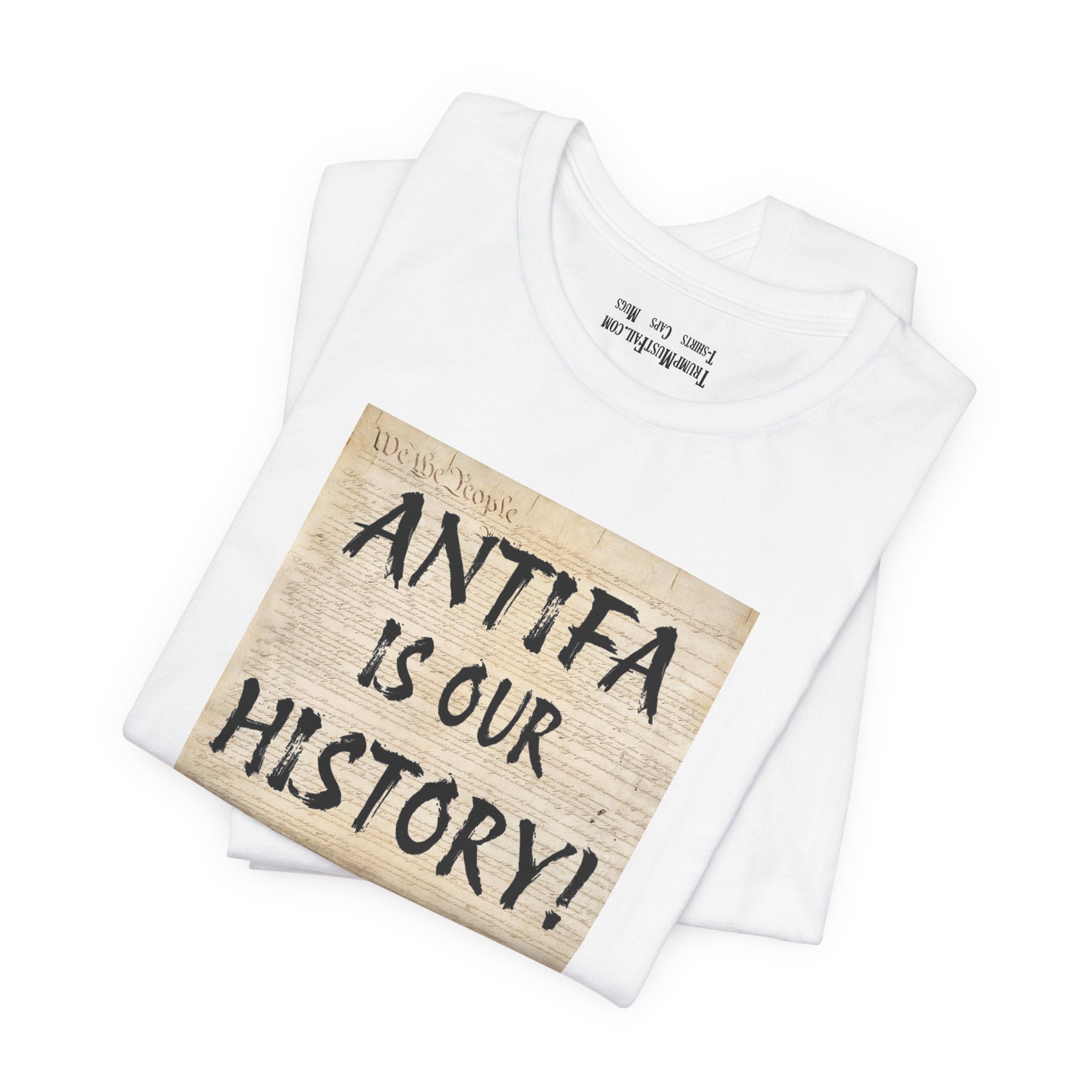 Antifa is our history T-shirt/white