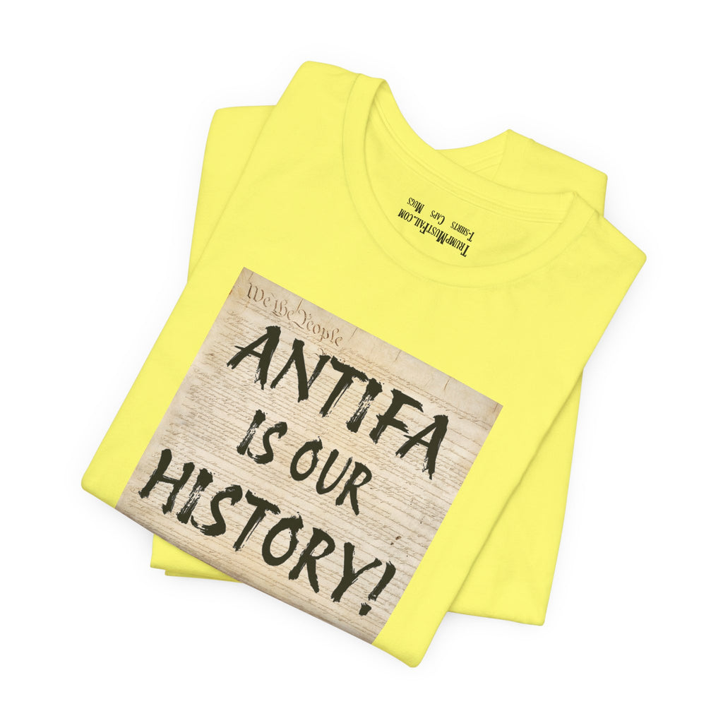 Antifa is our history T-shirt/yellow