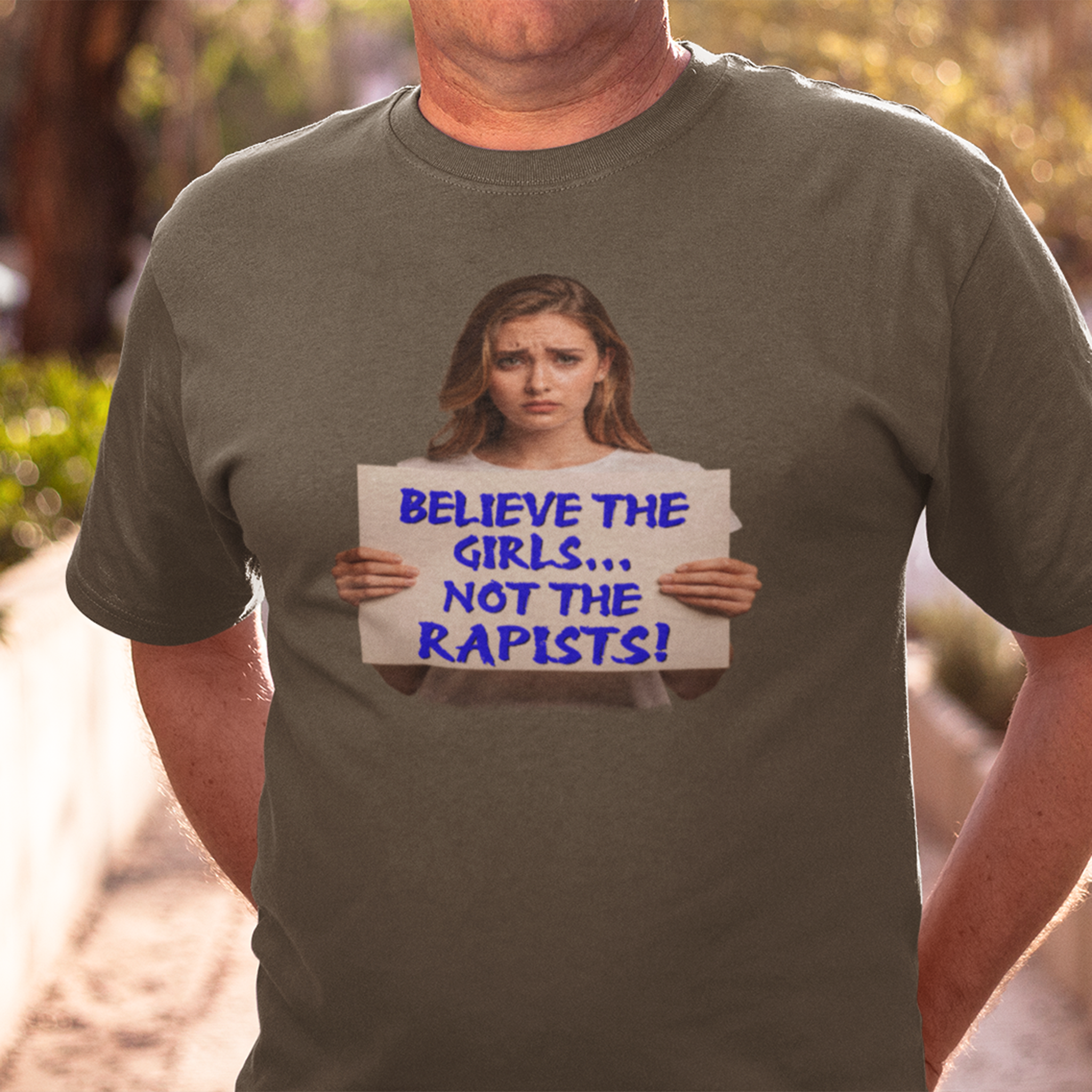 BELIEVE THE GIRLS T-SHIRT/ARMY