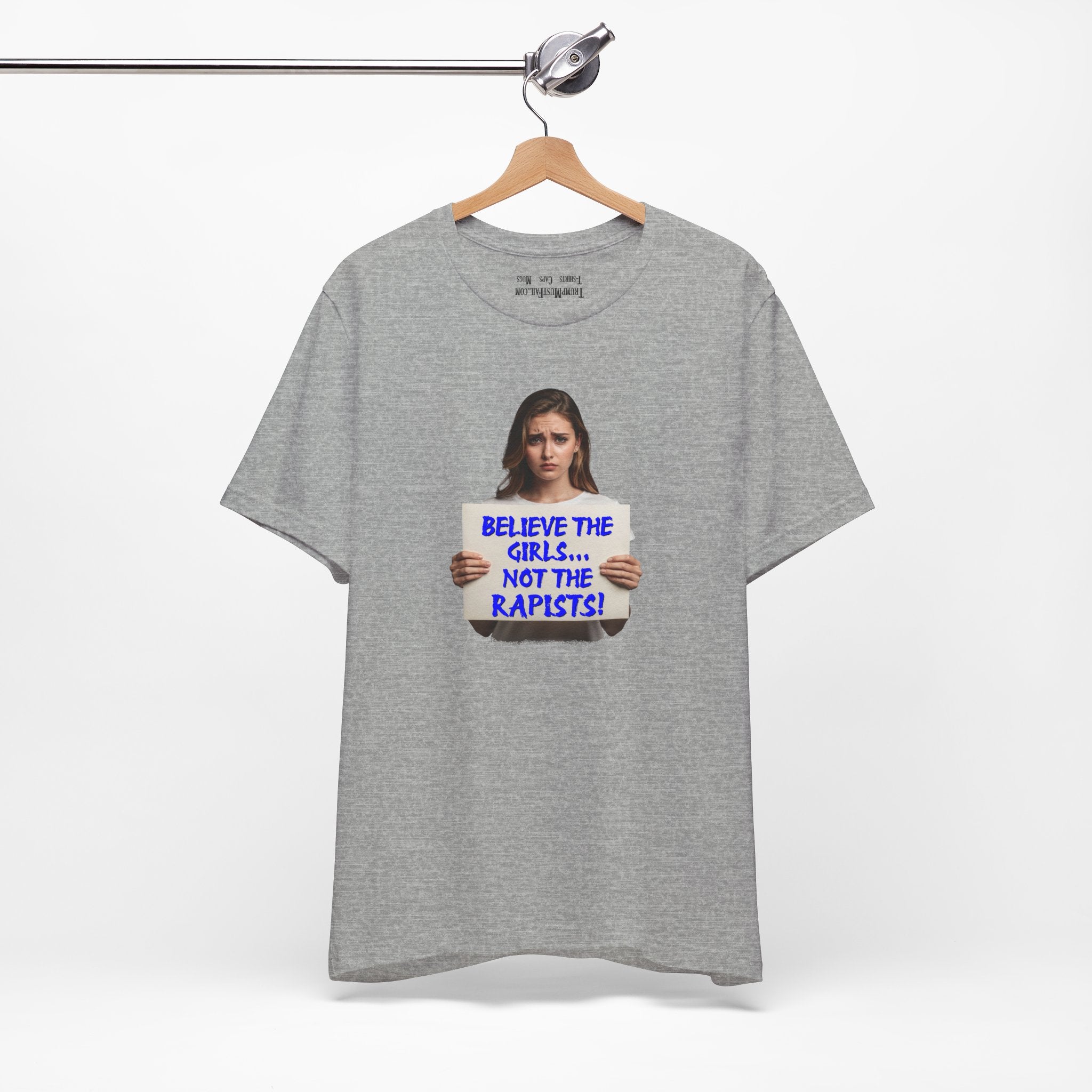 BELIEVE THE GIRLS T-SHIRT/ATHLETIC HEATHER