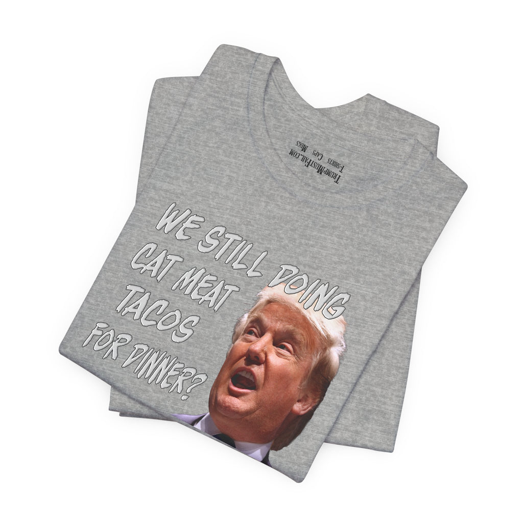 CAT MEAT TACOS T-shirts/athletic_heather