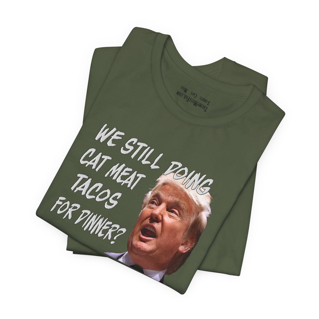 CAT MEAT TACOS T-shirts/military_green