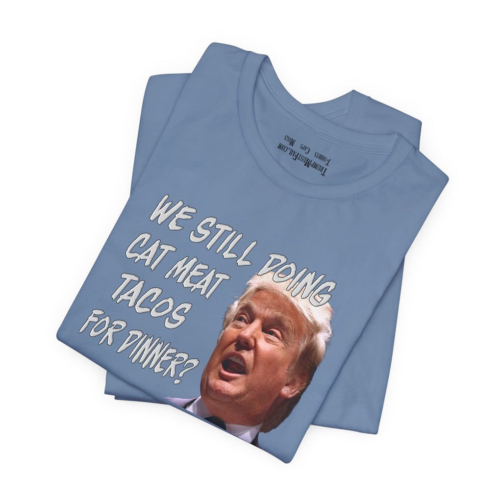 CAT MEAT TACOS T-shirts/steel_blue