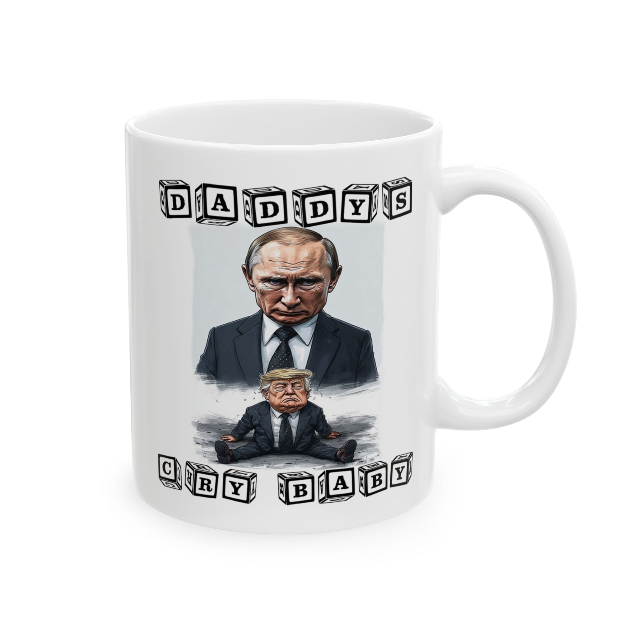 DADDY'S CRY BABY CERAMIC MUG/WHITE