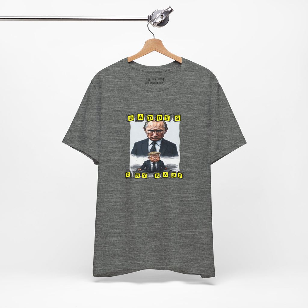 DADDY'S CRY BABY T-shirt deep heather
