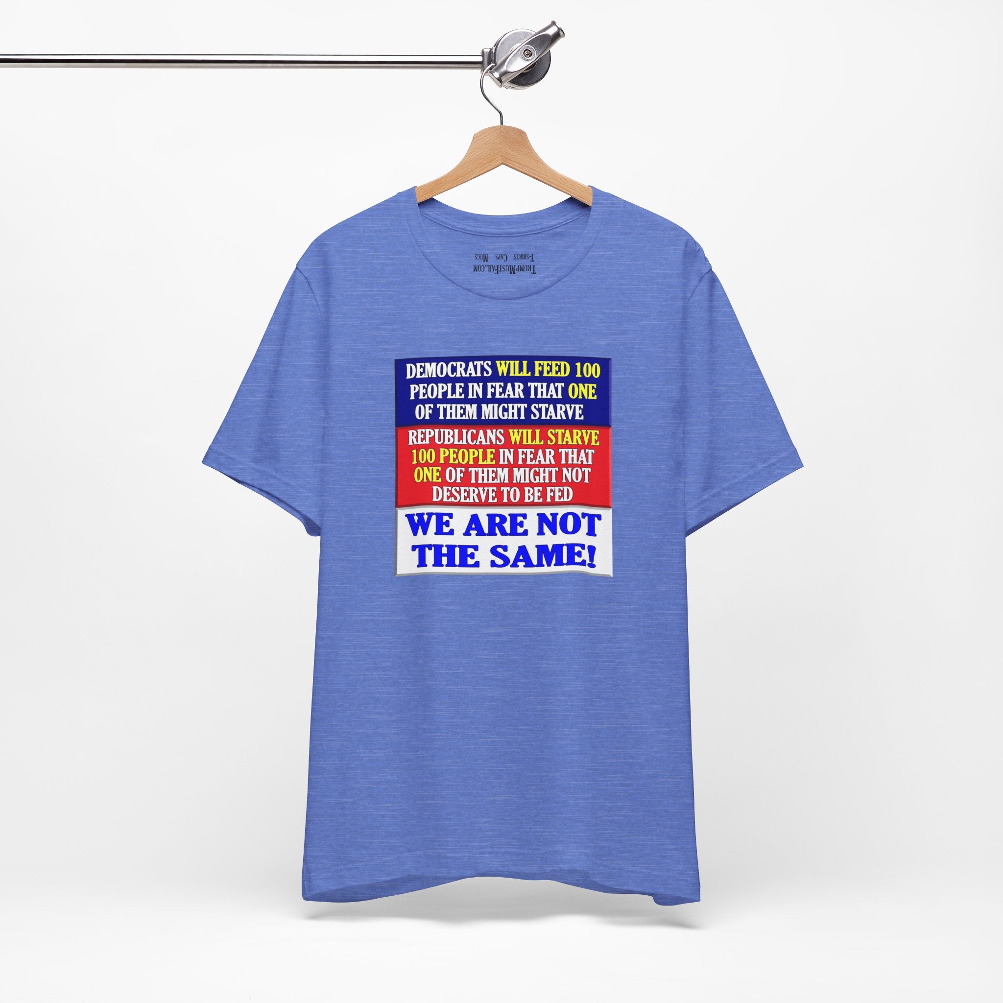 DEMOCRATS WILL FEED T-SHIRT/HEATHER COLUMBIA BLUE