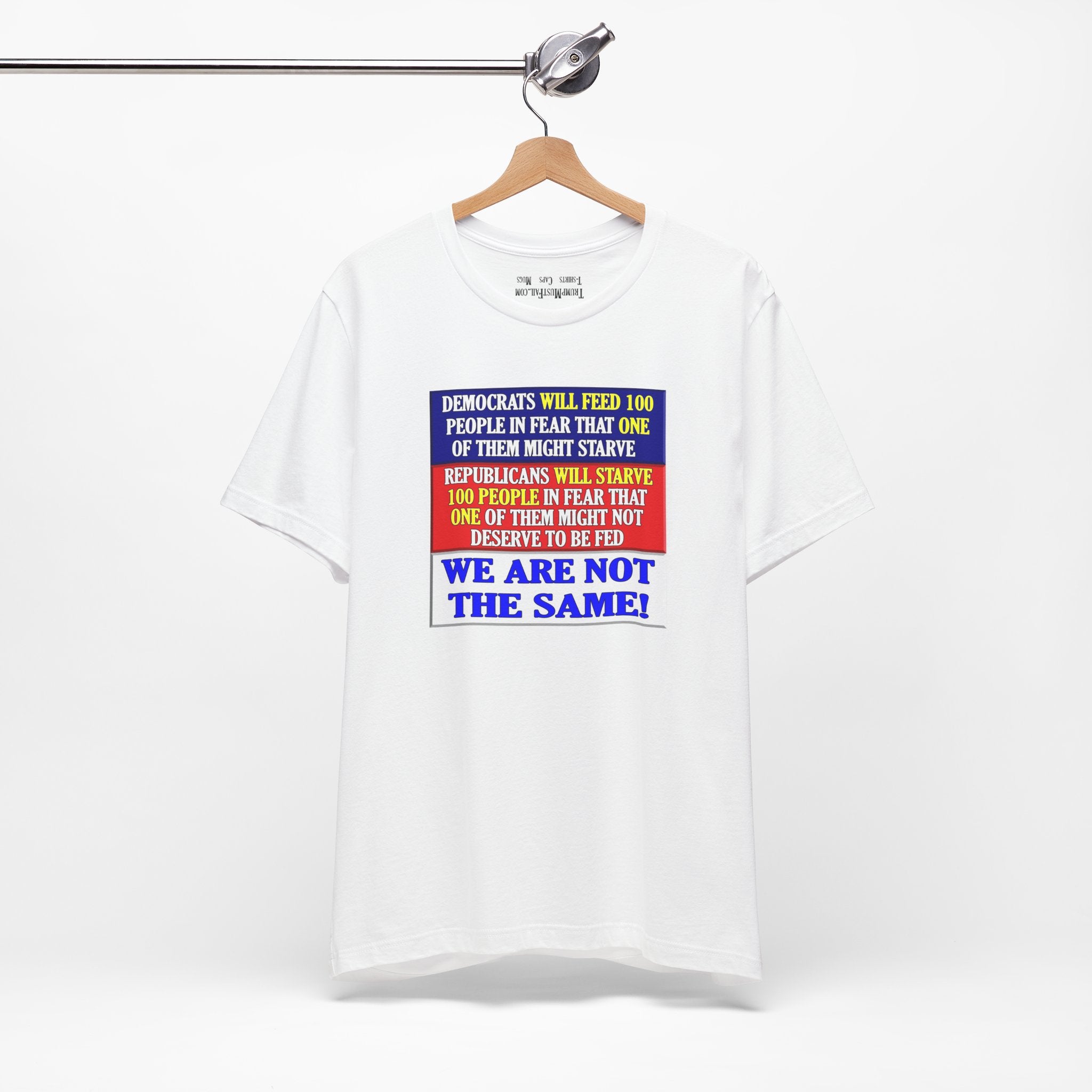 DEMOCRATS WILL FEED T-SHIRT/WHITE