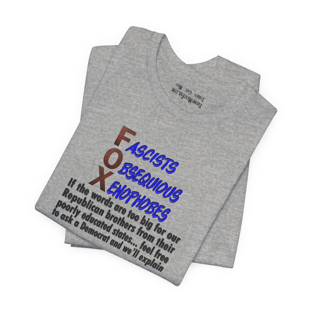 FOX IF THE WORDS T-SHIRT/ATHLETIC HEATHER