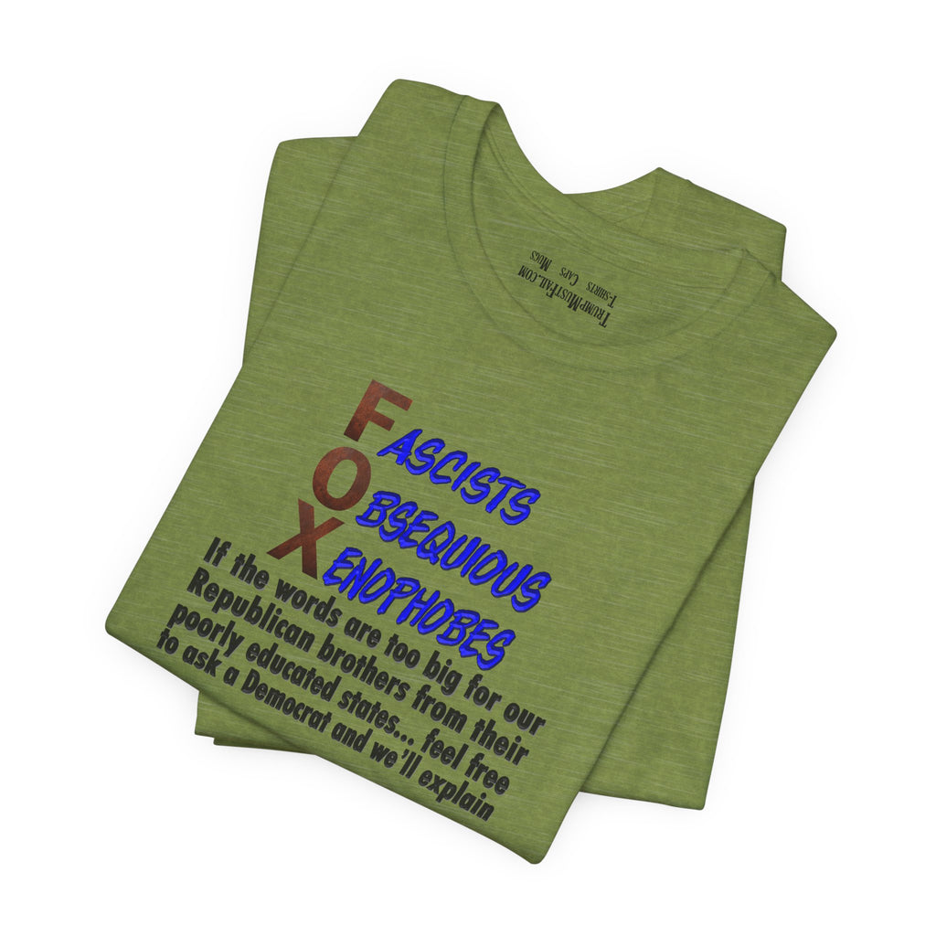 FOX IF THE WORDS T-SHIRT/ HEATHER GREEN