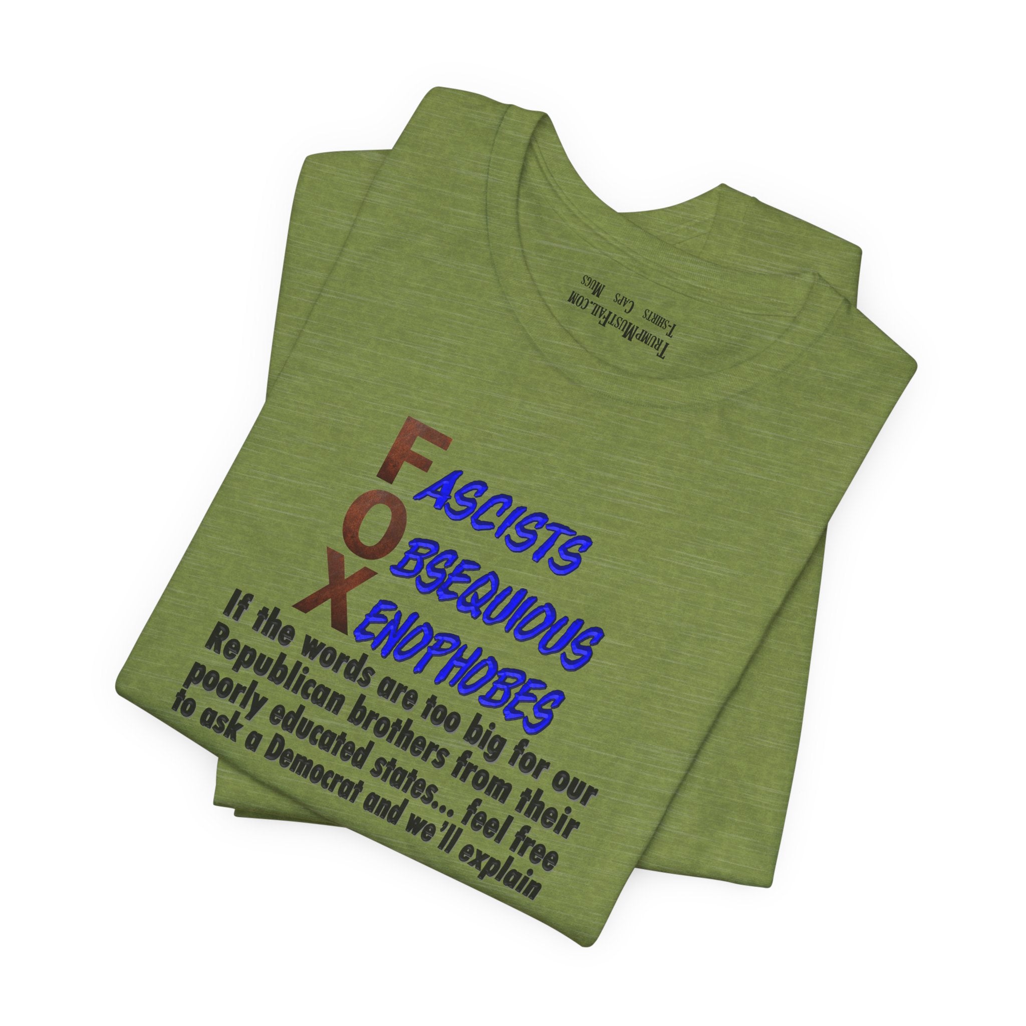 FOX IF THE WORDS T-SHIRT/ HEATHER GREEN