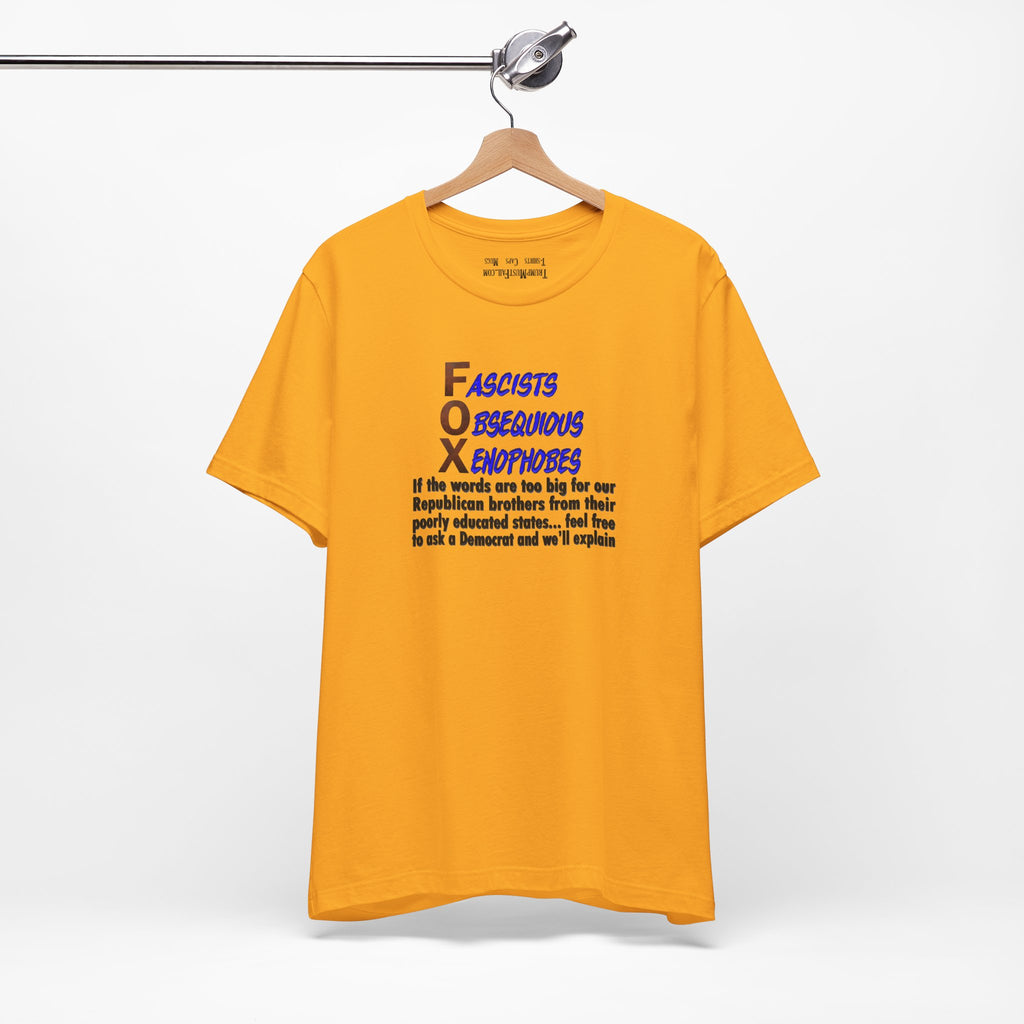 FOX IF THE WORDS T-SHIRT/GOLD