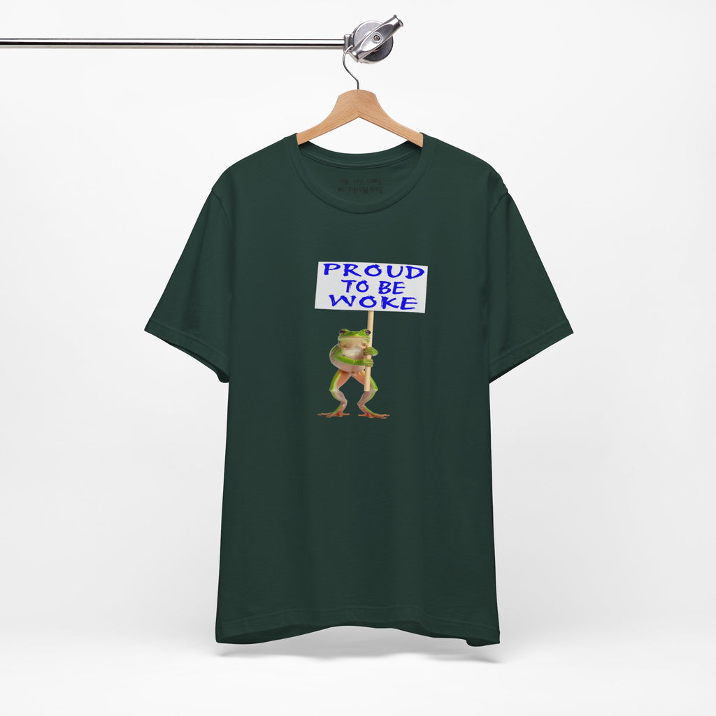 FROG PROUD TO BE WOKE T-SHIRT/FOREST