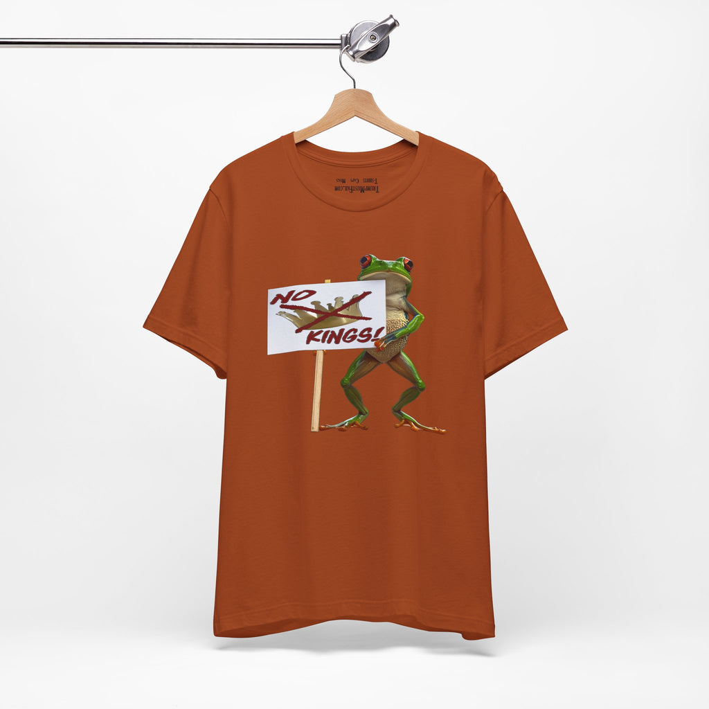 No Kings! Frog -  Political Statement T-Shirt