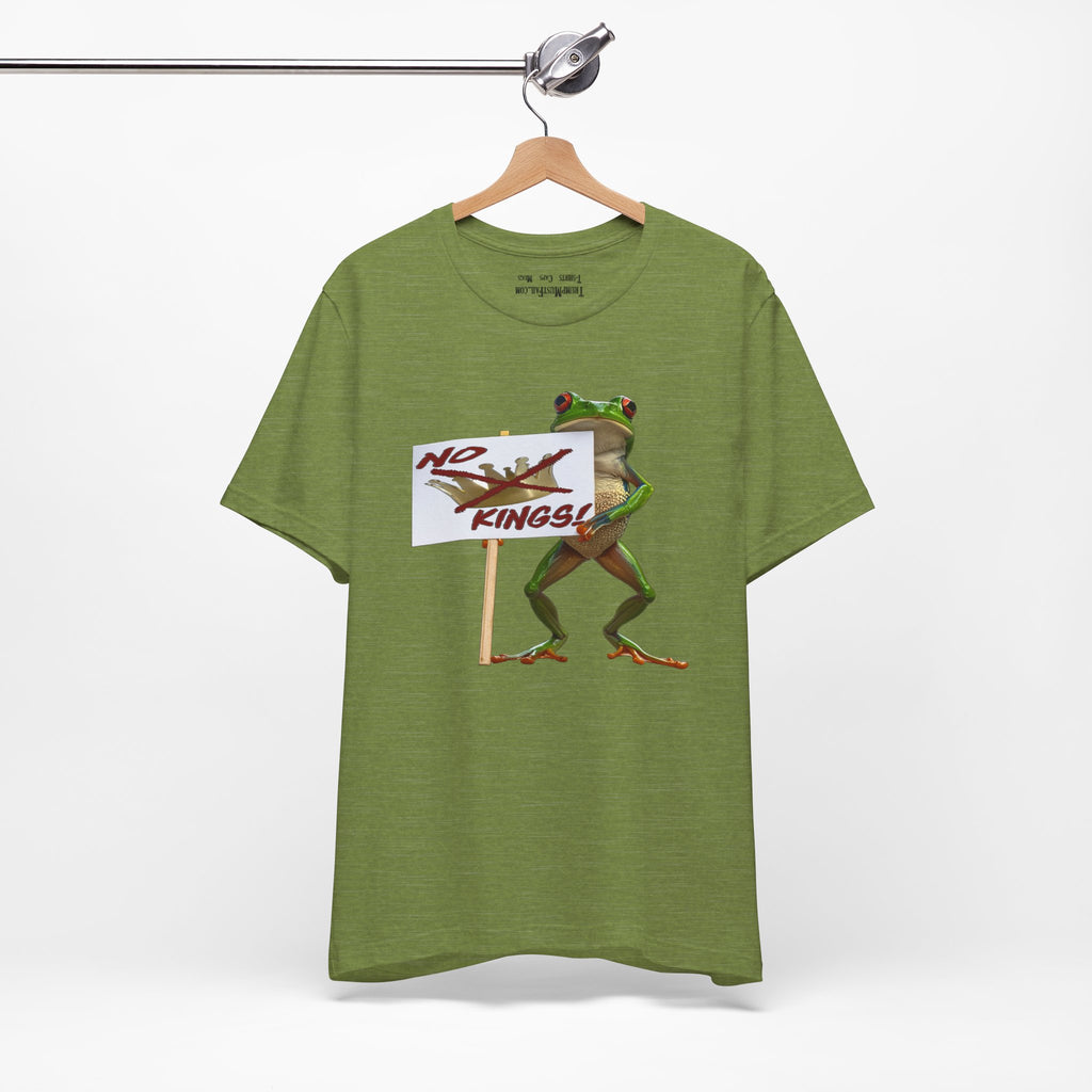 No Kings! Frog -  Political Statement T-Shirt