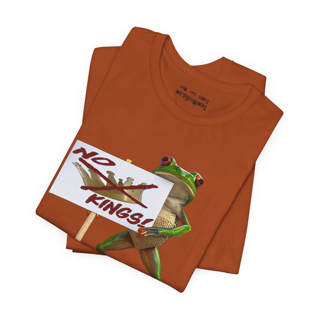 FROGS NO KINGS T-SHIRT/AUTUMN