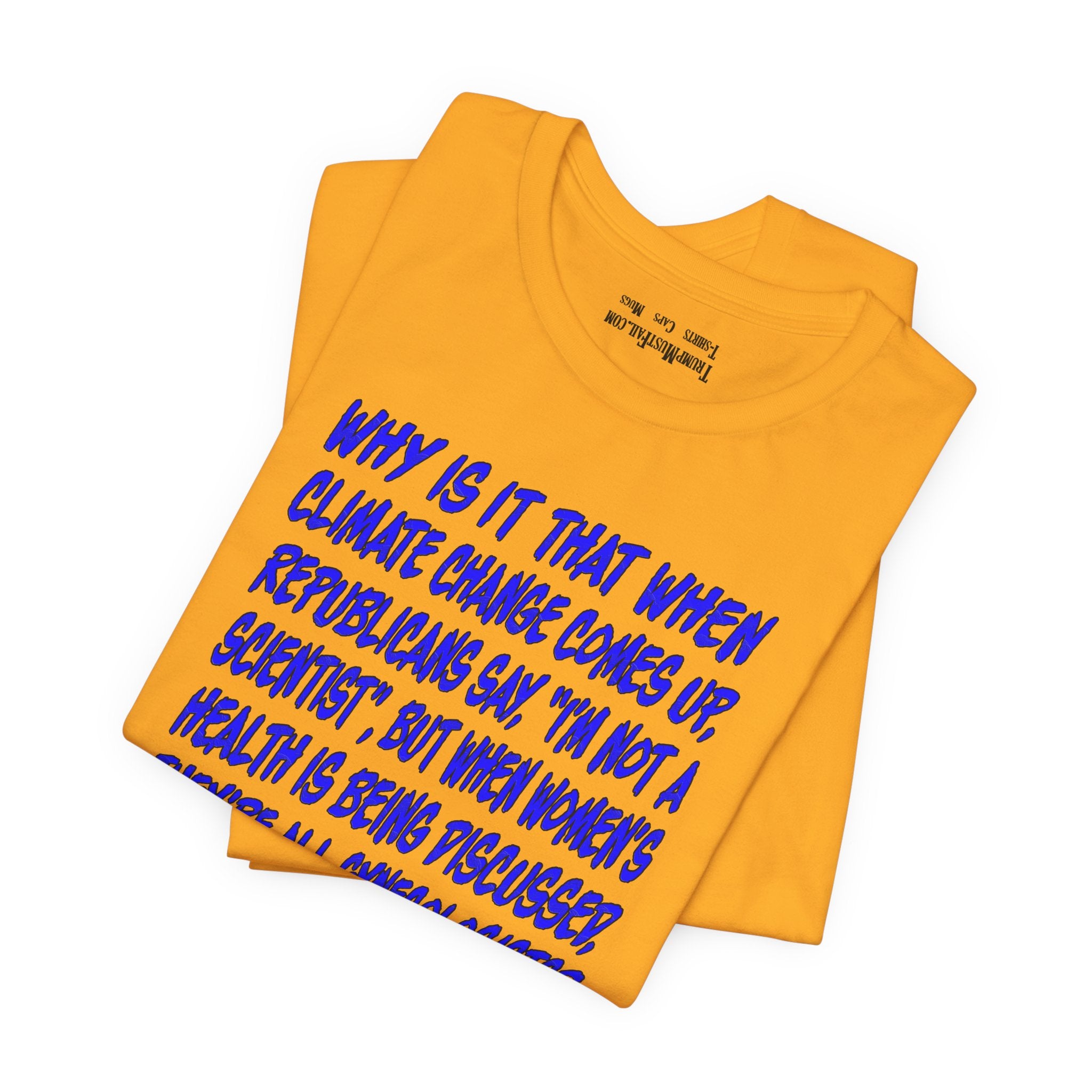 GYNECOLOGISTS T-SHIRT/GOLD