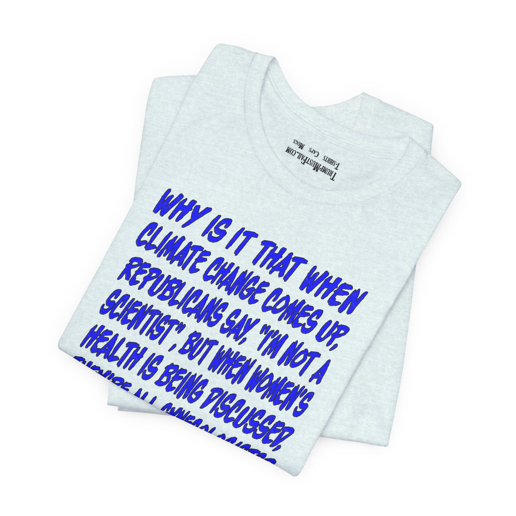 GYNECOLOGISTS T-SHIRT/HEATHER ICE BLUE