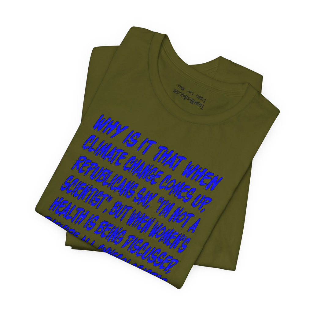 GYNECOLOGISTS T-SHIRT/OLIVE