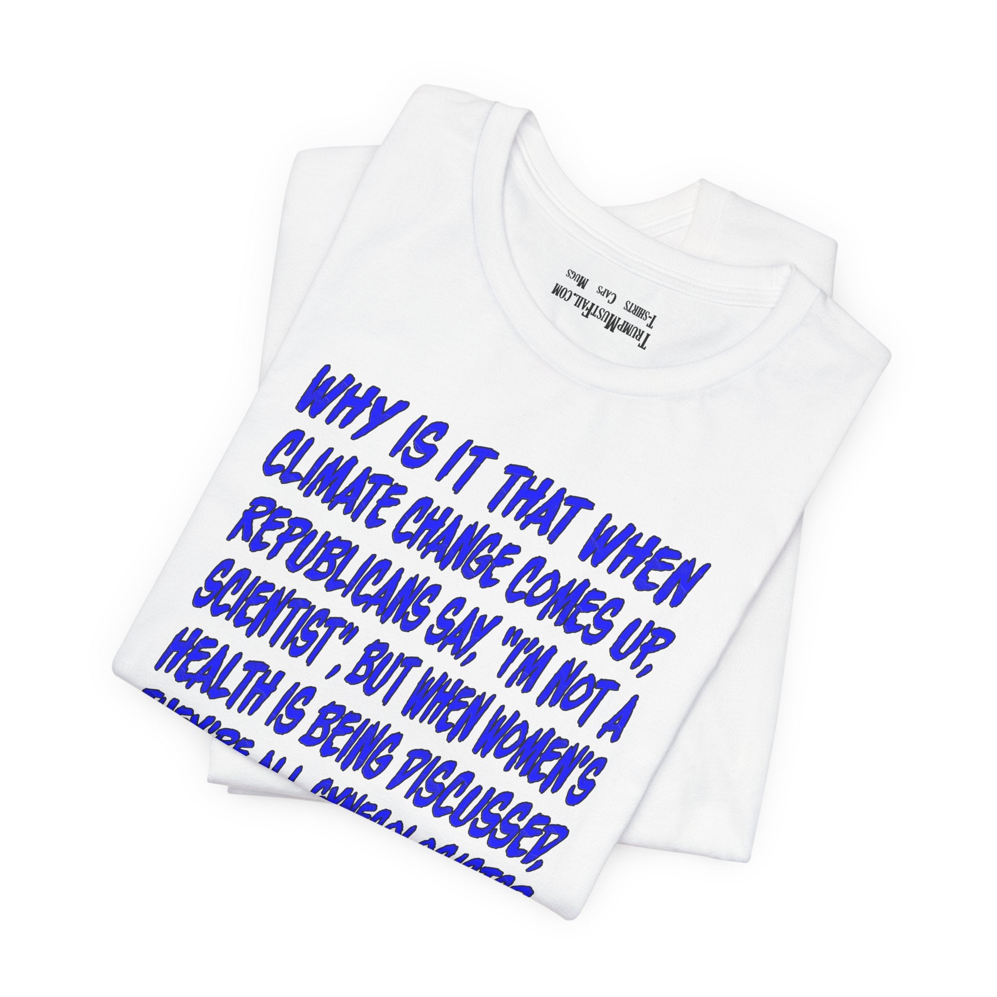 GYNECOLOGISTS T-SHIRT/WHITE