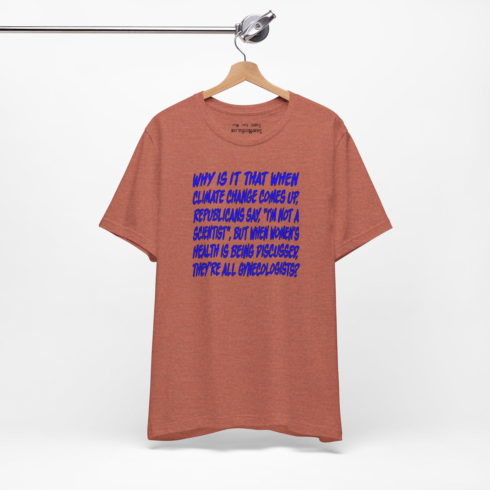 GYNECOLOGISTS T-SHIRT/HEATHER  CLAY