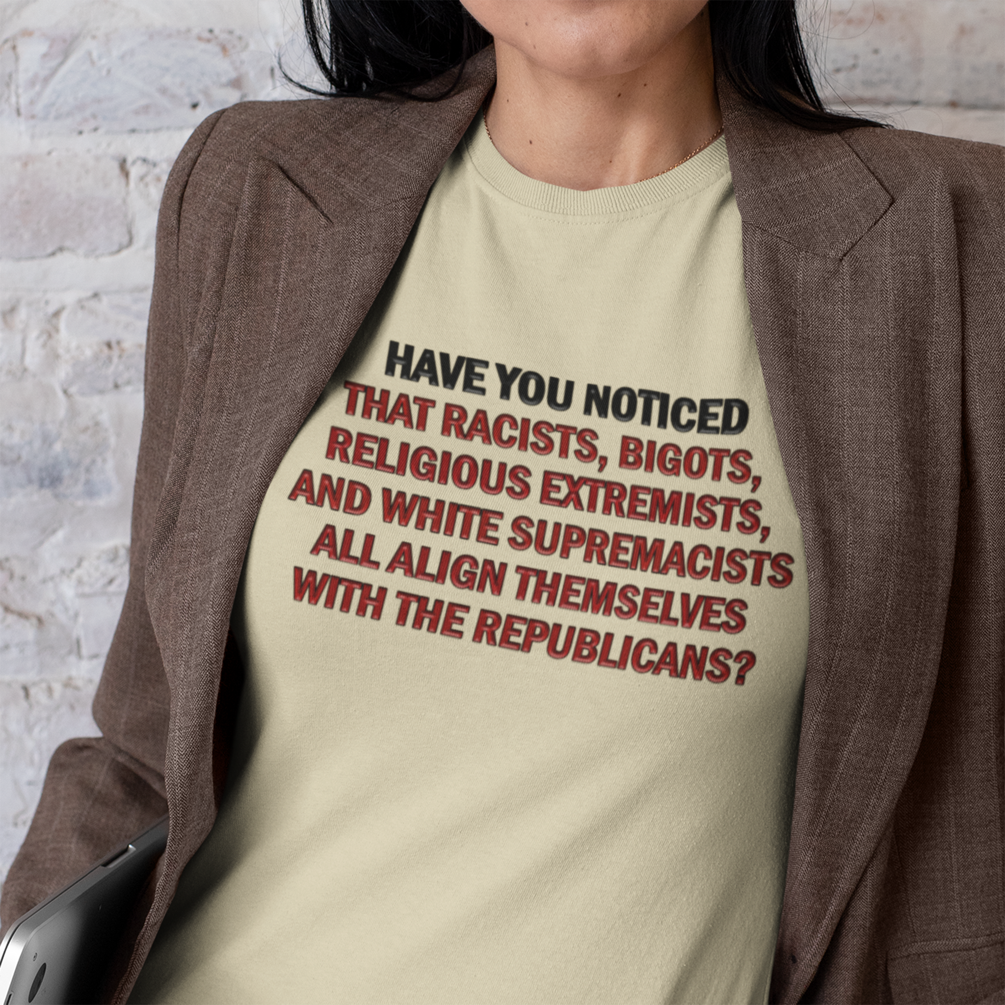 HAVE YOU NOTICED T-SHIRT/NATURAL