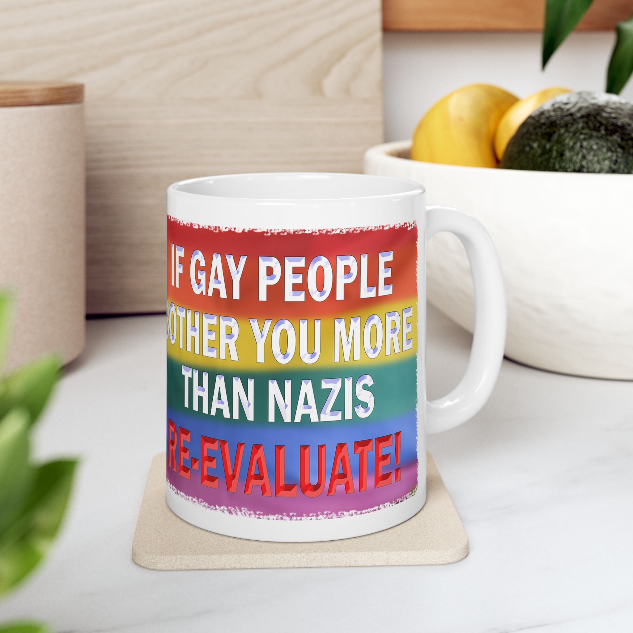 IF GAY PEOPLE BOTHER YOU CERAMIC MUG/WHITE