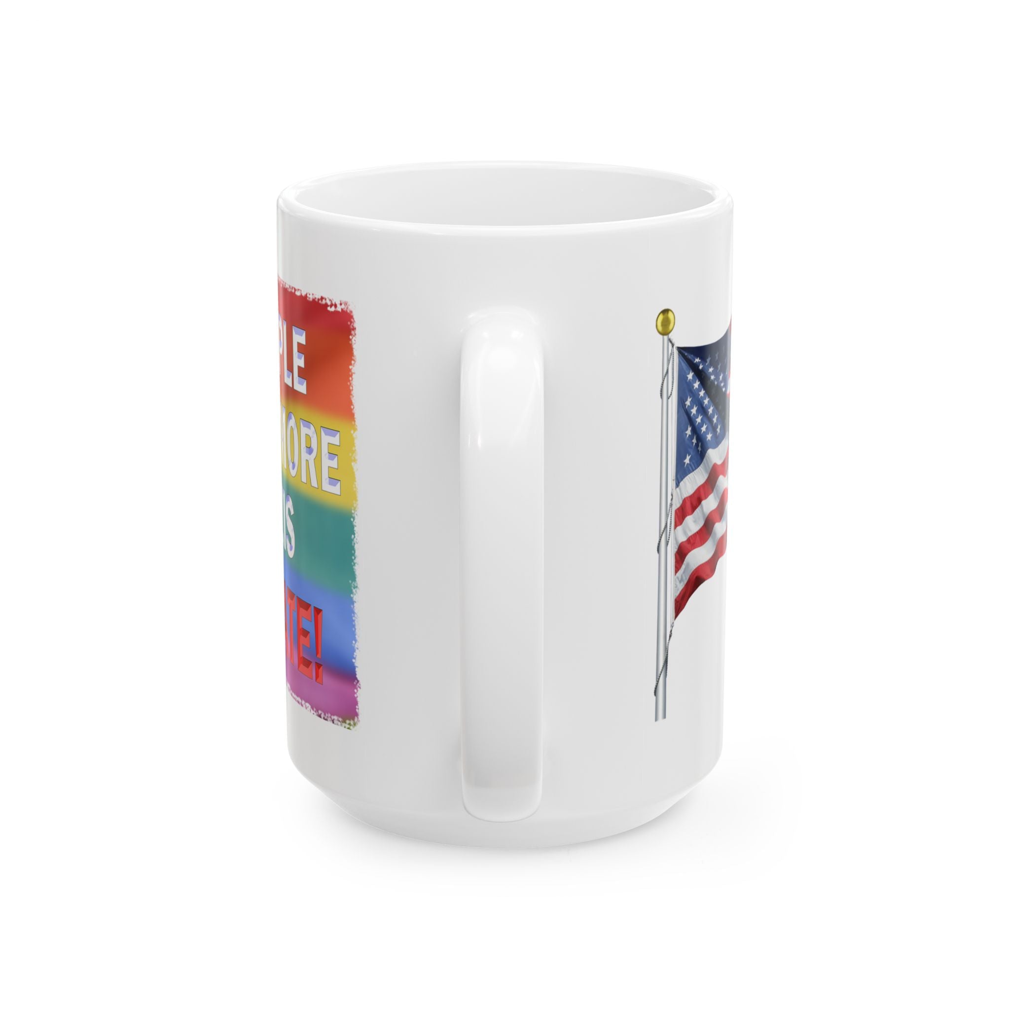 IF GAY PEOPLE BOTHER YOU CERAMIC MUG/WHITE