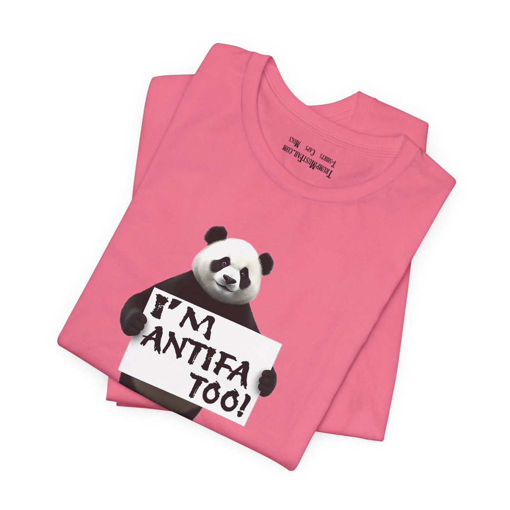 I'M ANTIFA TOO T-SHIRT/CHARITY PINK