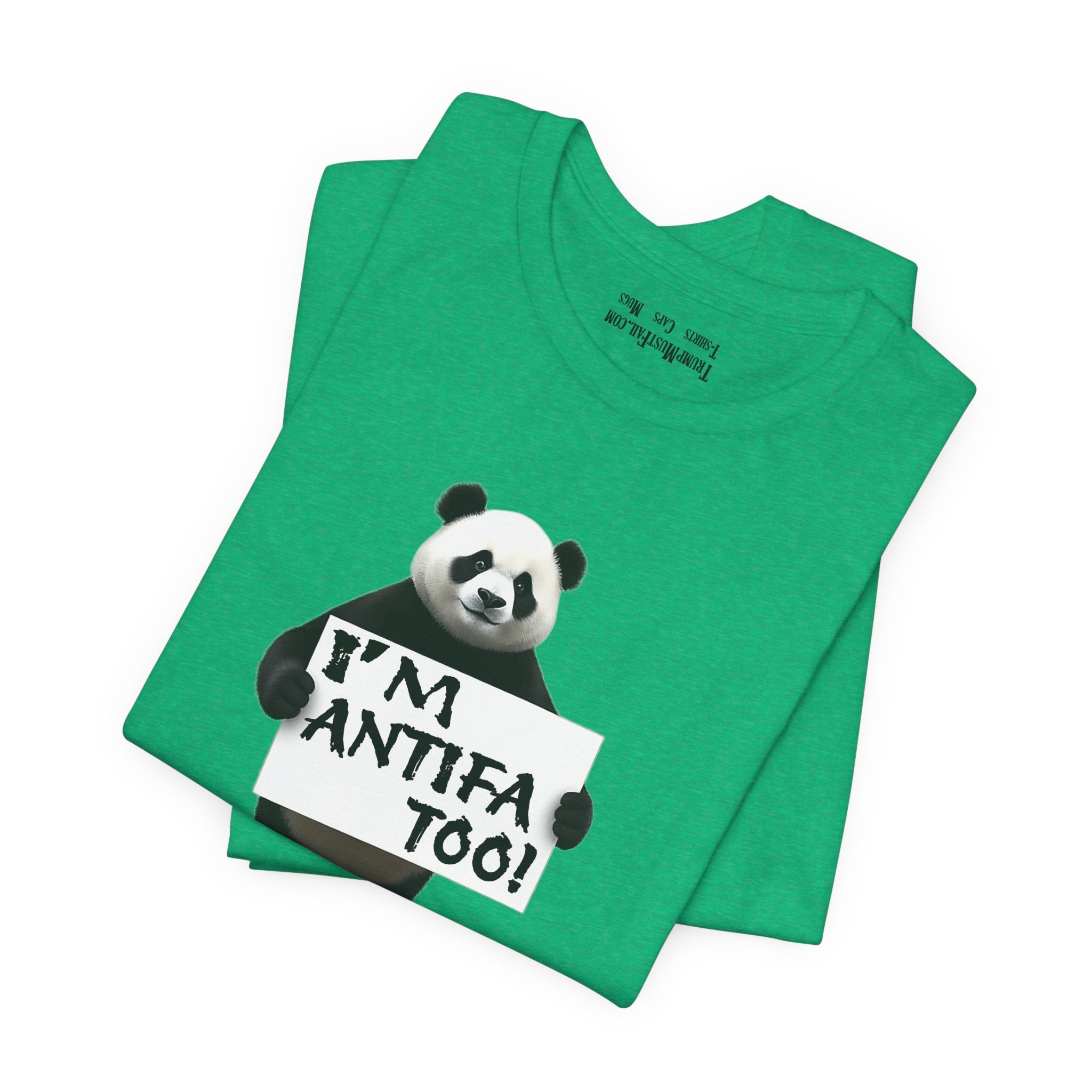 I'M ANTIFA TOO T-SHIRT/HEATHER KELLY