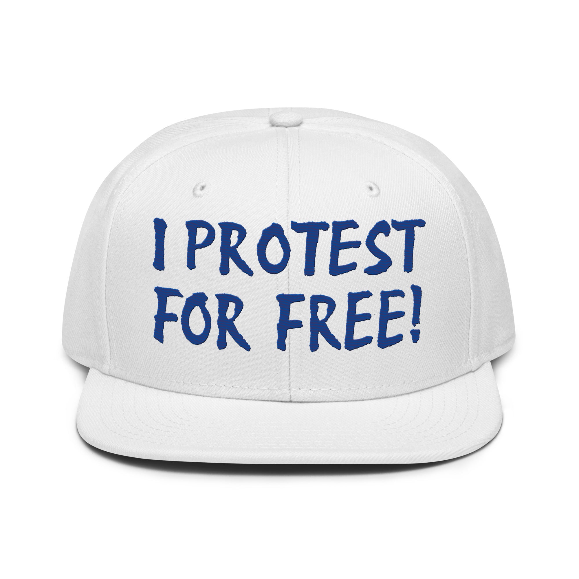 I PROTEST FOR FREE SNAPBACK CAP/ White