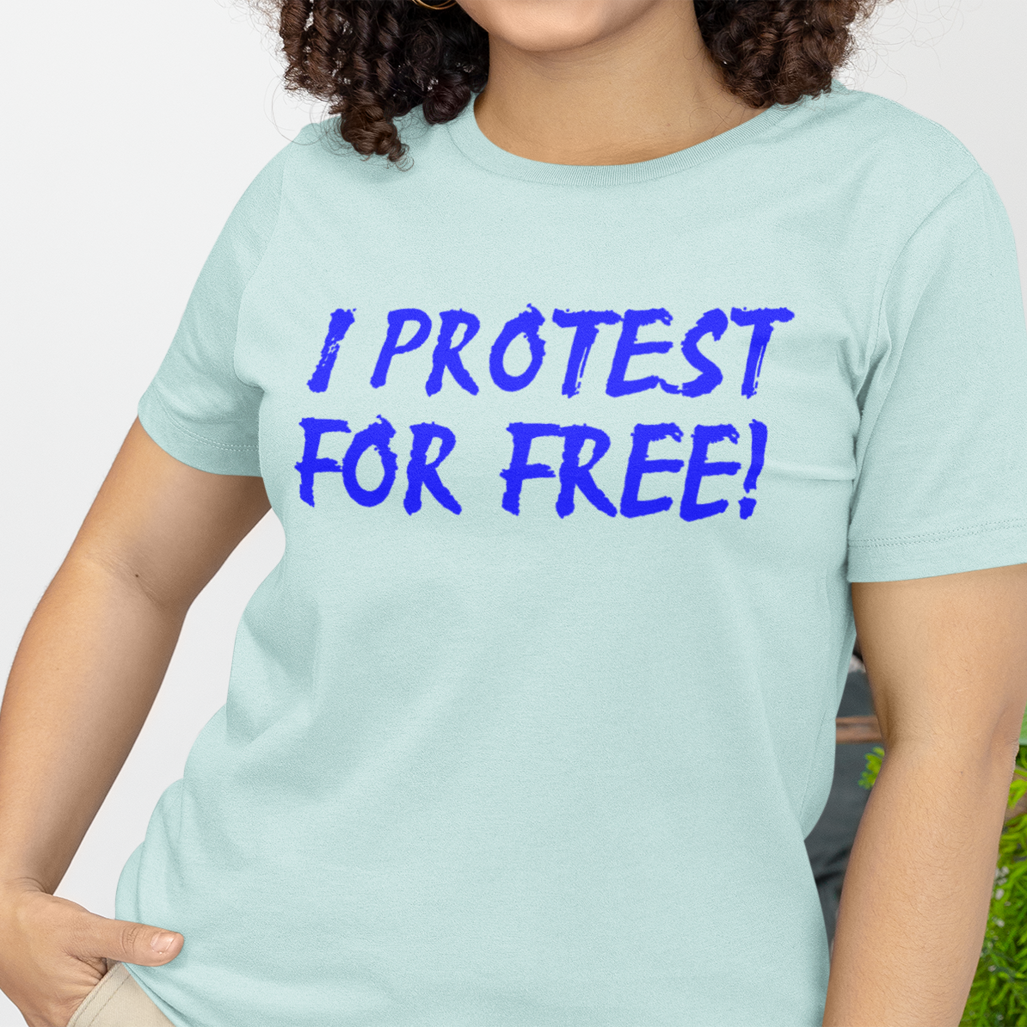 I PROTEST FOR FREE T-SHIRT/HEATHER ICE BLUE