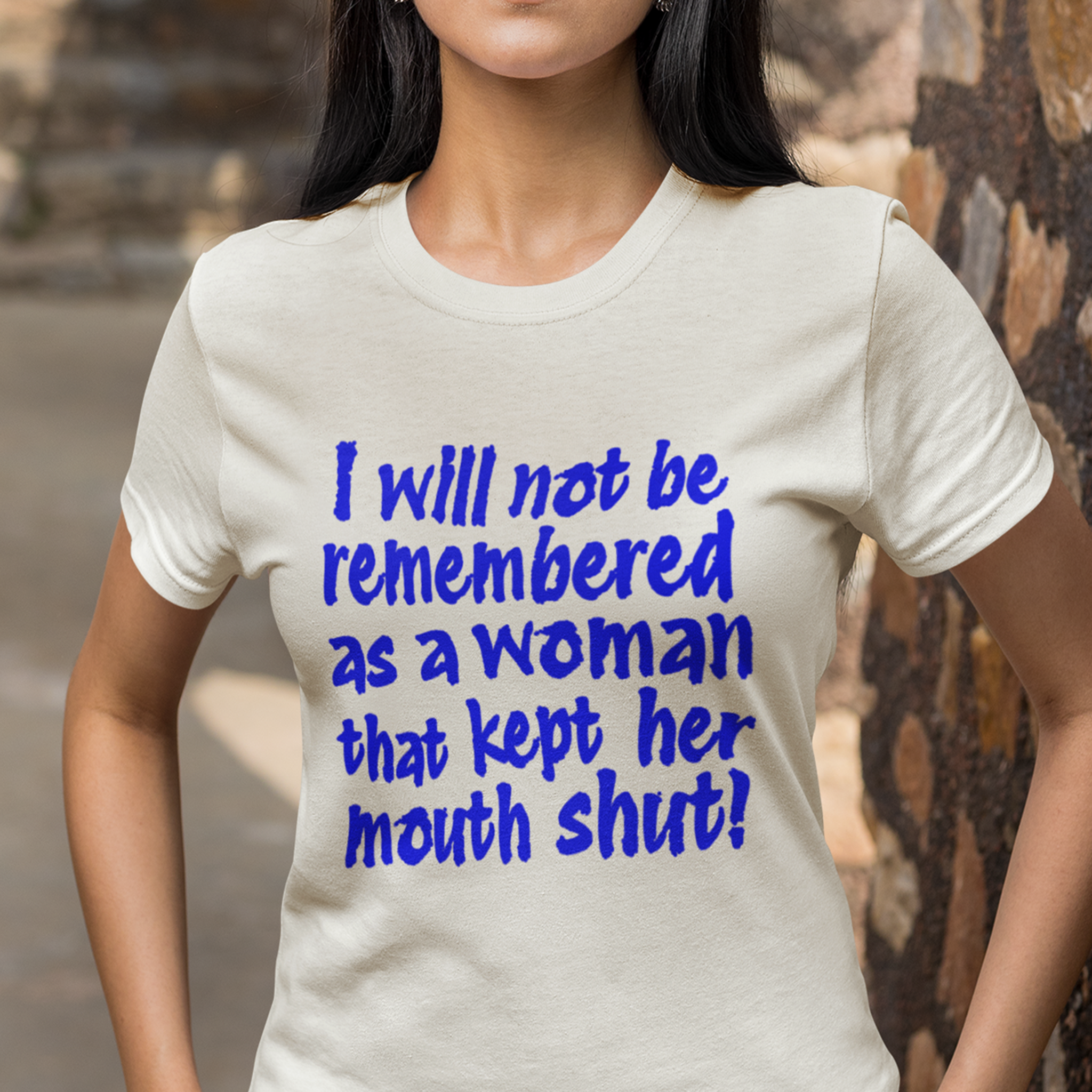 I WILL NOT BE REMEMBERED T-SHIRT/WHITE