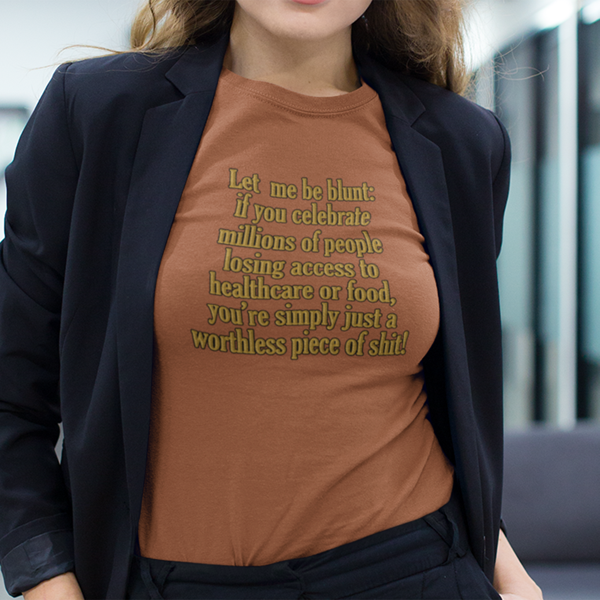 LET ME BE BLUNT T-SHIRT/AUTUMN