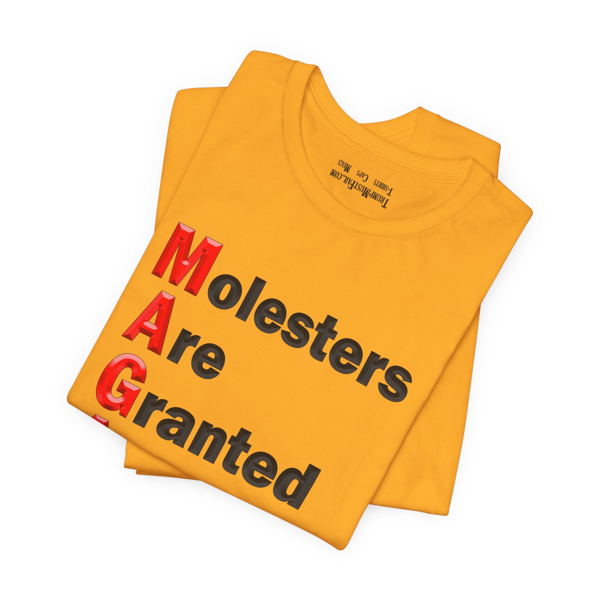 MAGA AMNESTY T-SHIRT/GOLD