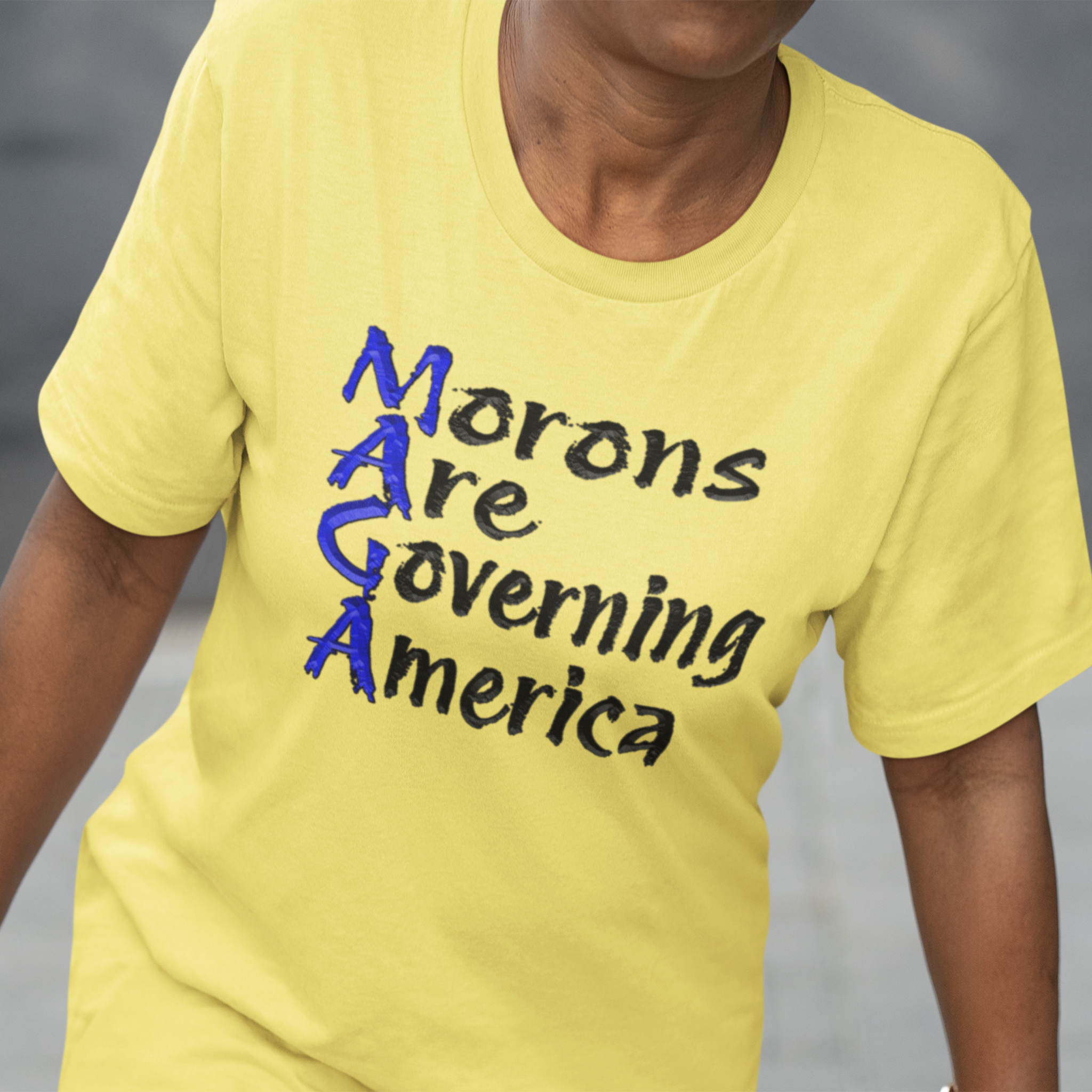 "MAGA: Morons Are Governing America" - Political statement T-Shirt