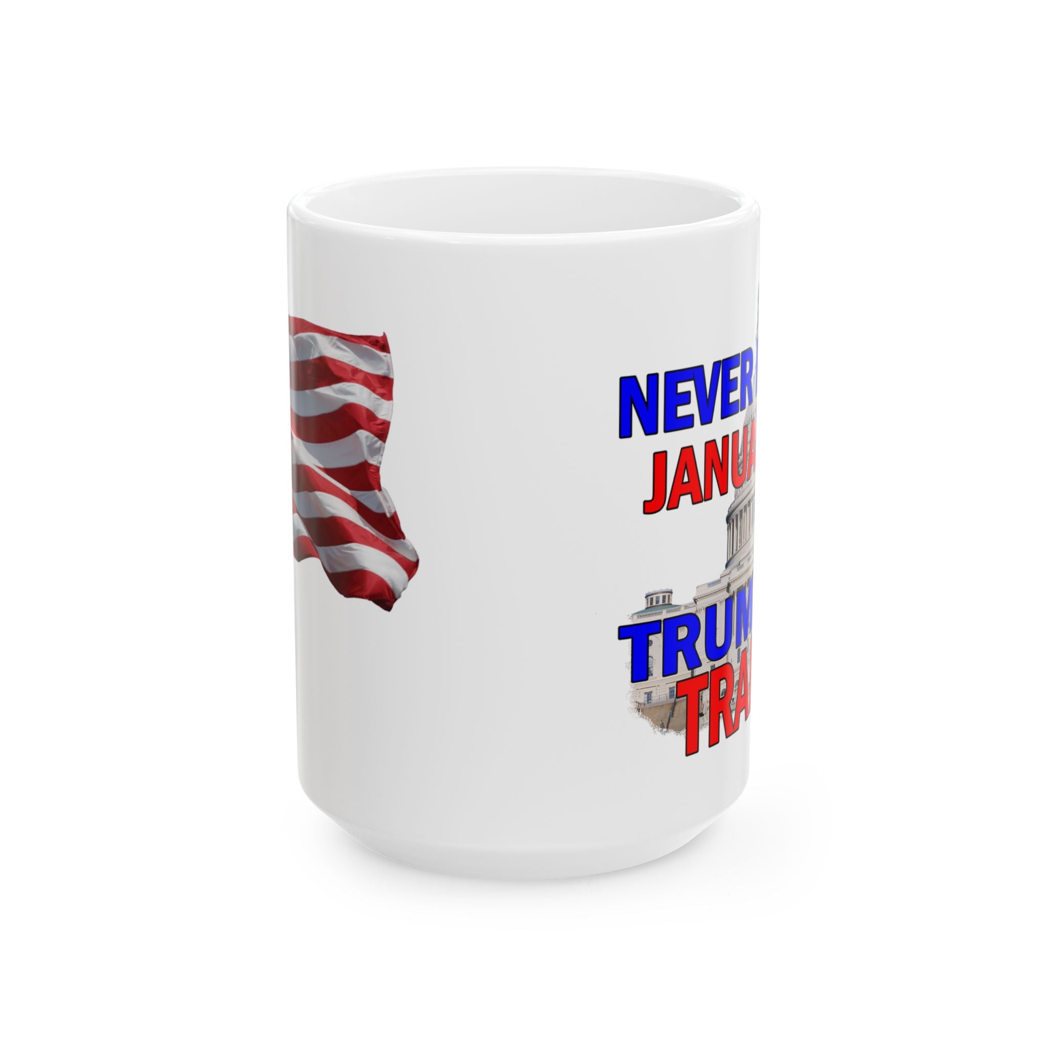 NEVER FORGET JANUARY 6TH CERAMIC MUG/WHITE