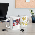 NO KINGS CERAMIC MUG/WHITE