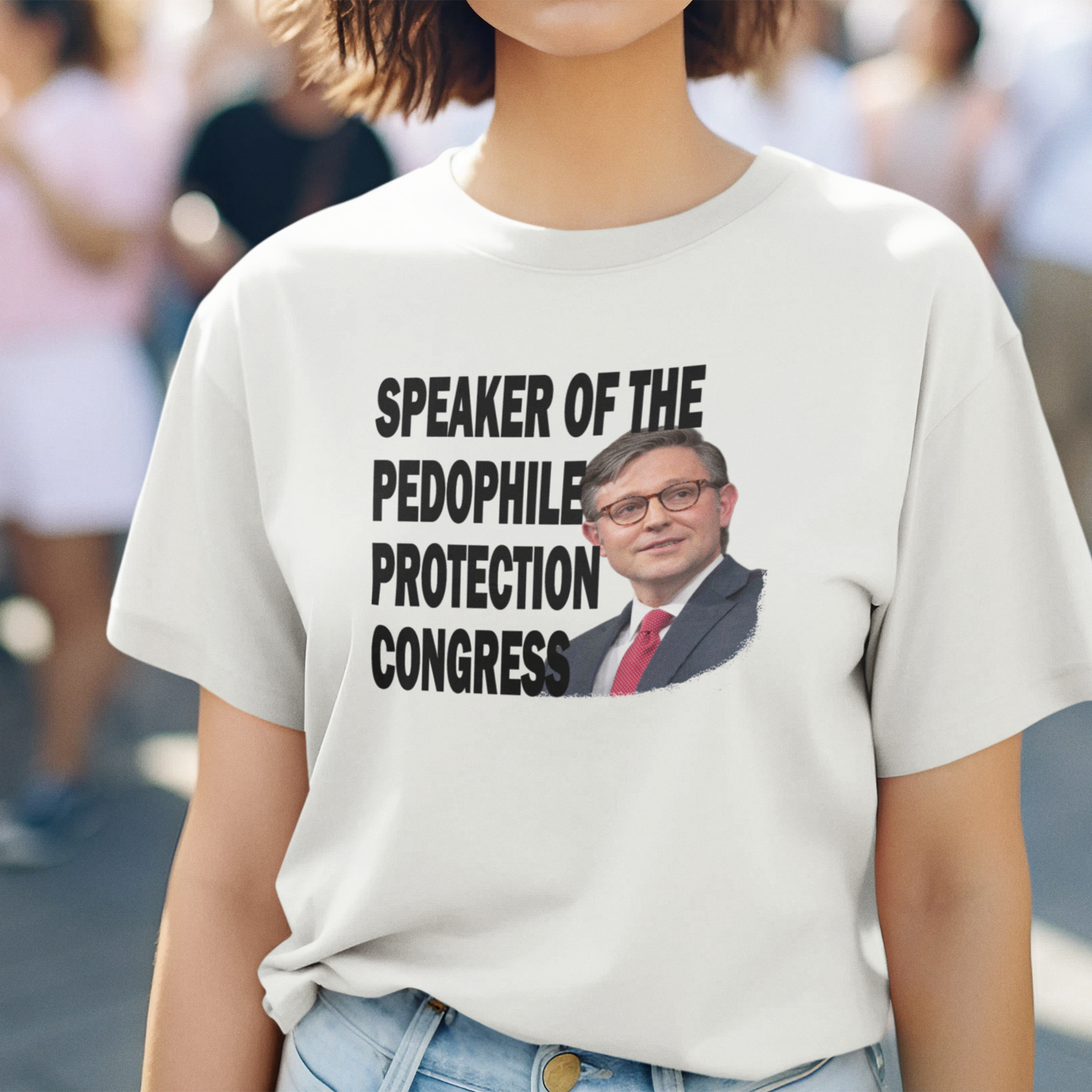 "Speaker of the Pedophile Protection Congress" - Political Statement T-Shirt