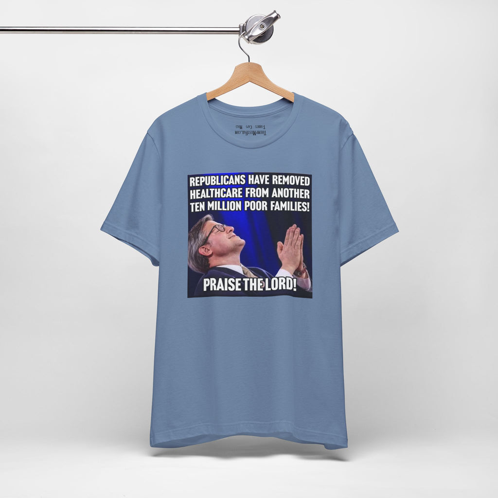 PRAISE THE LORD T-SHIRT/STEEL BLUE