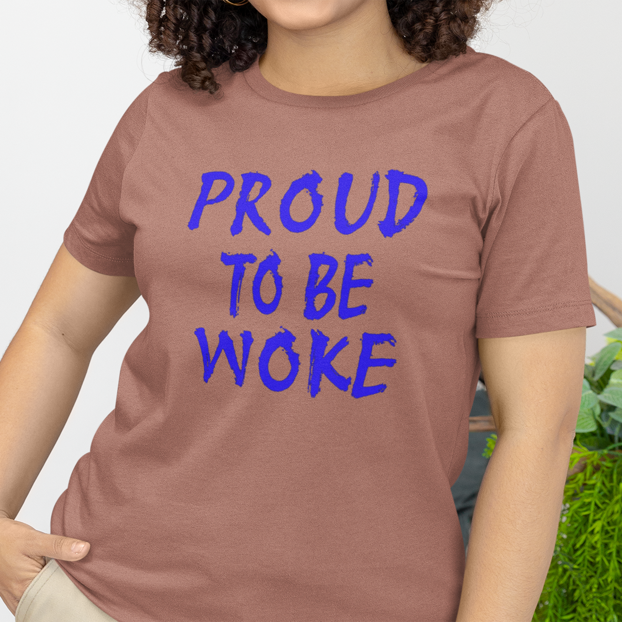 PROUD TO BE WOKE T-SHIRT/HEATHER CLAY