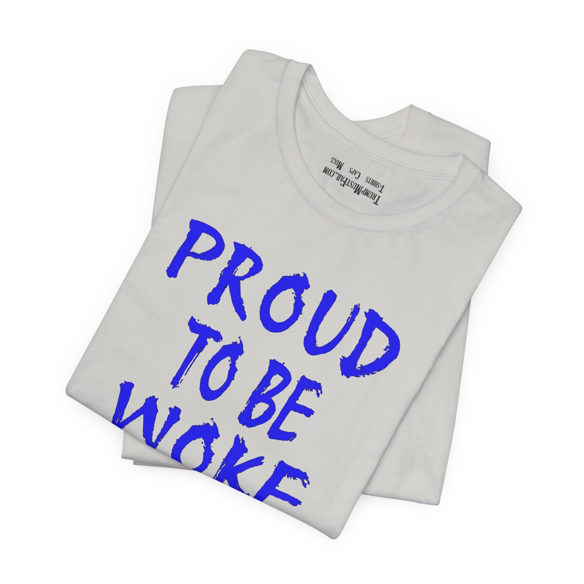 PROUD TO BE WOKE T-SHIRT/SILVER