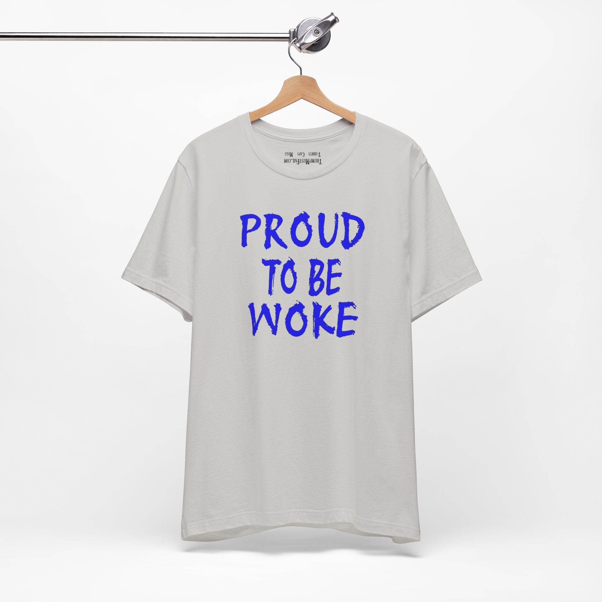 PROUD TO BE WOKE T-SHIRT/SILVER