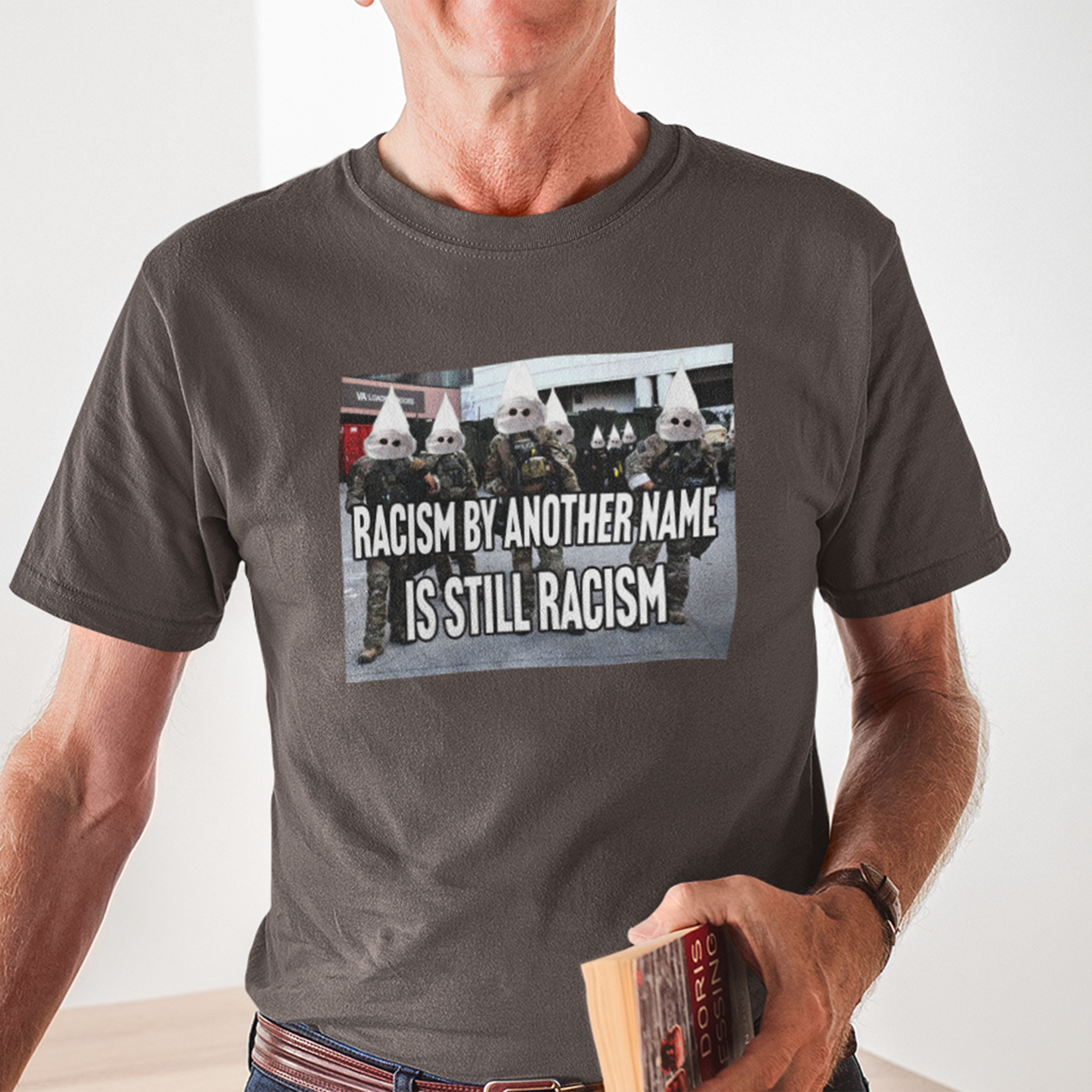 RACISM IS STILL RACISM T-SHIRT/BROWN