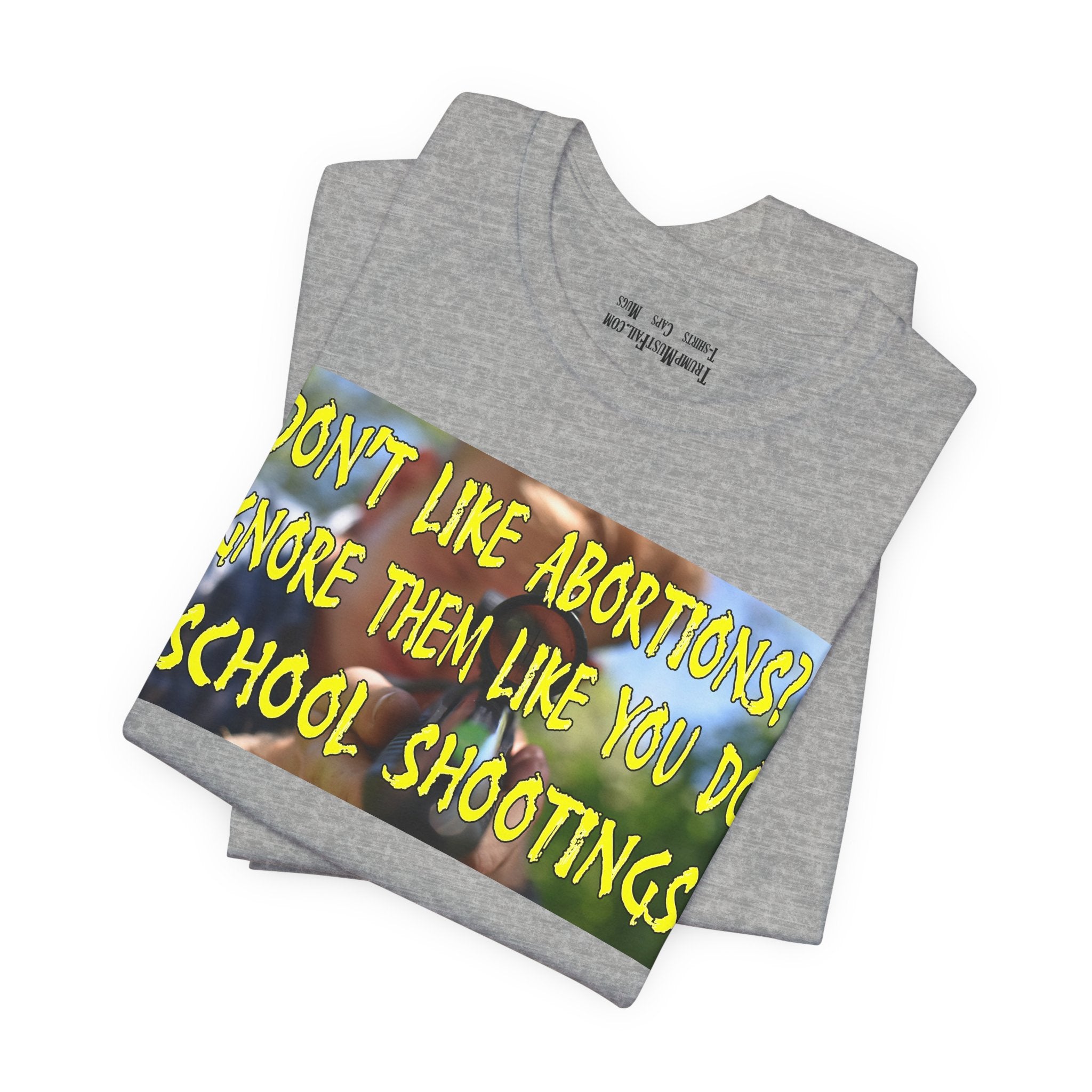 SCHOOL SHOOTINGS T-SHIRT/ATHLETIC HEATHER