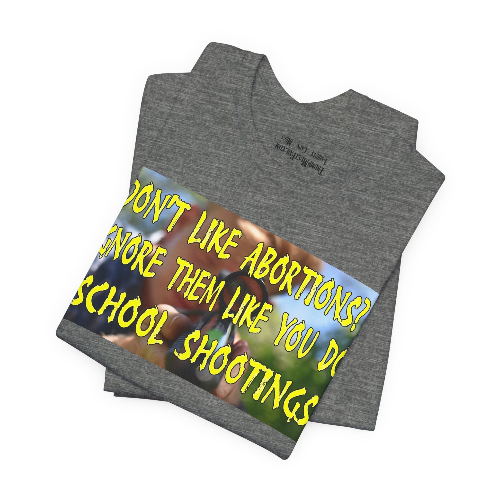 SCHOOL SHOOTINGS T-SHIRT/DEEP HEATHER