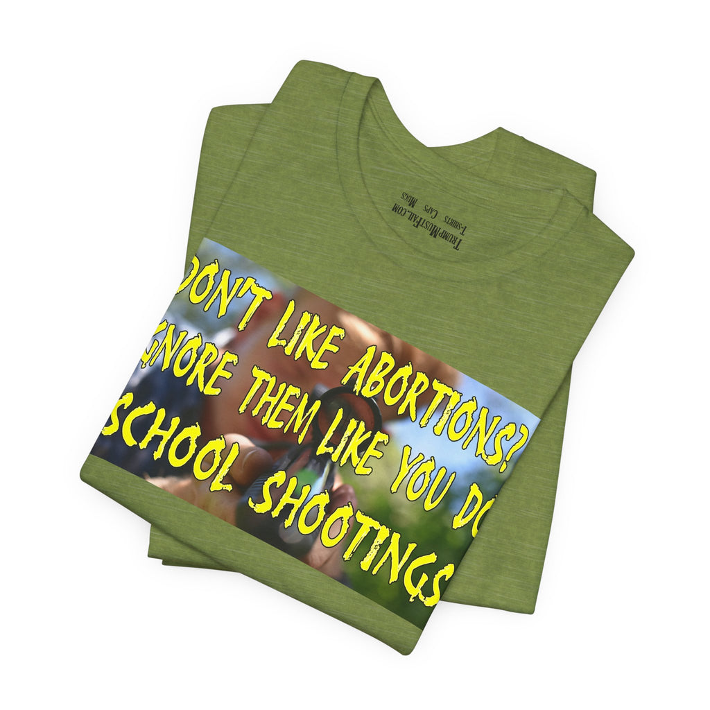 SCHOOL SHOOTINGS T-SHIRT/HEATHER GREEN